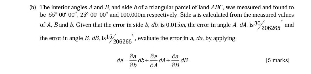 Solved b) The interior angles A and B, and side b of a | Chegg.com