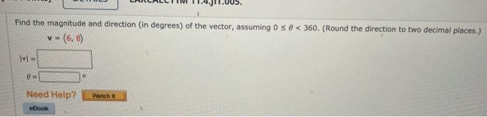 Solved Find The Magnitude And Direction (in Degrees) Of The | Chegg.com