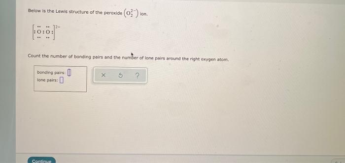 Solved Below Is The Lewis Structure Of The Peroxide 03 Chegg Com