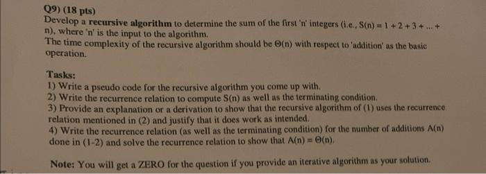 Solved Q9) (18 pts) Develop a recursive algorithm to | Chegg.com