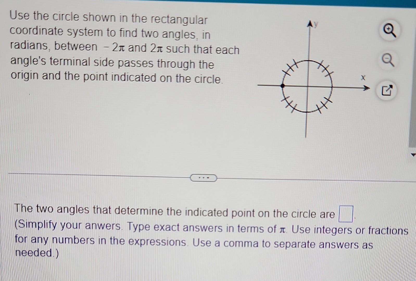 Solved Use the circle shown in the rectangular coordinate | Chegg.com