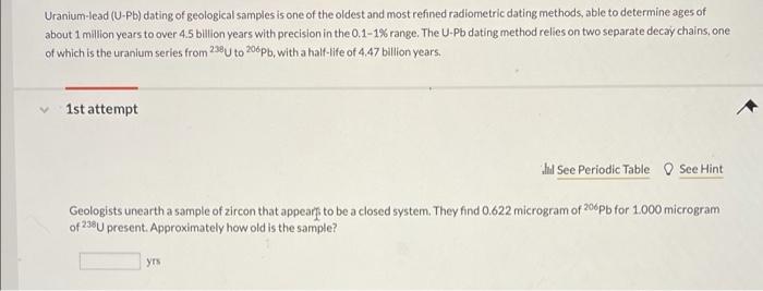 Solved Uranium-lead (U-Pb) Dating Of Geological Samples Is | Chegg.com