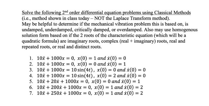 Solved Solve the following 2nd order differential equation | Chegg.com