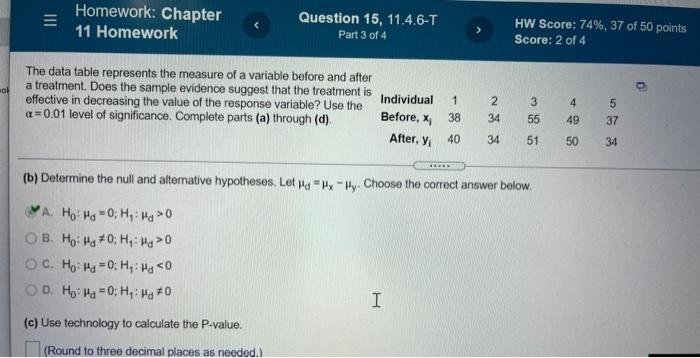 Solved Homework: Chapter 11 Homework Question 15, 11.4.6-T | Chegg.com