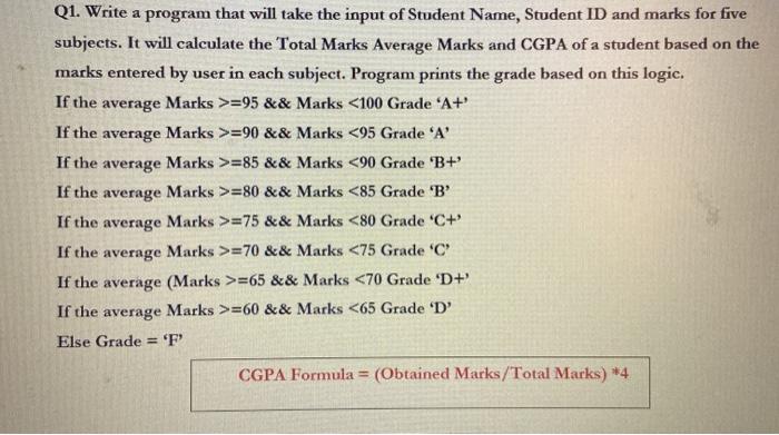 Solved Q1. Write a program that will take the input of | Chegg.com