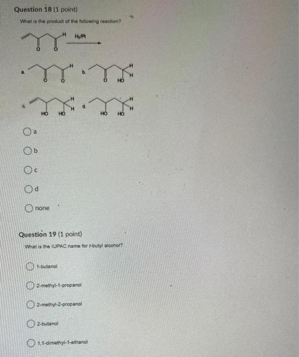Solved Question 18 (1 point) What is the product of the | Chegg.com