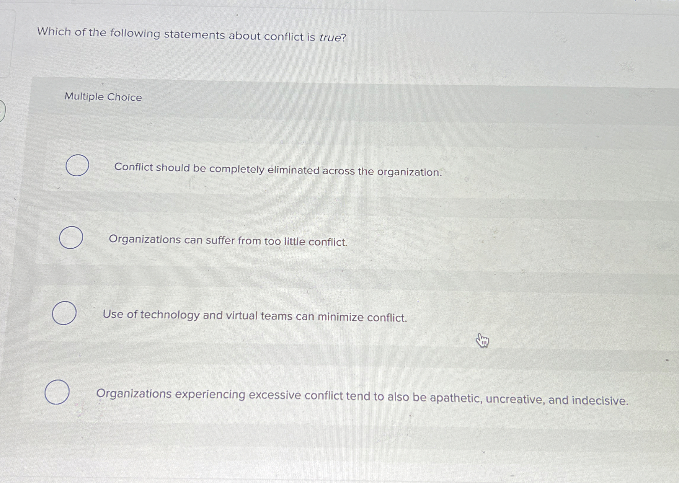 Solved Which of the following statements about conflict is | Chegg.com