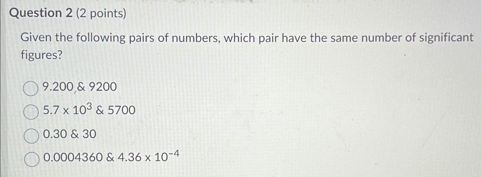 Solved Question 2 (2 ﻿points)Given the following pairs of | Chegg.com