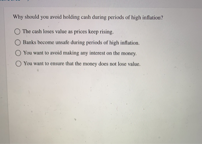 Should you hold cash during inflation?