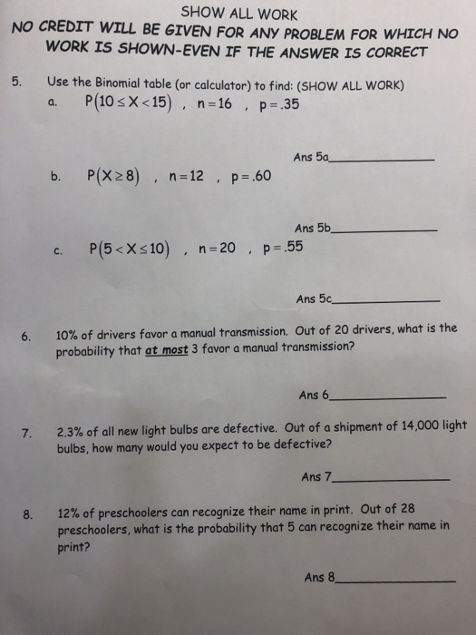 Solved SHOW ALL WORK NO CREDIT WILL BE GIVEN FOR ANY PROBLEM | Chegg.com