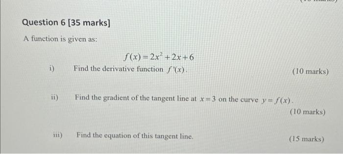 Solved A Function Is Given As F X 2x2 2x 6 I Find The