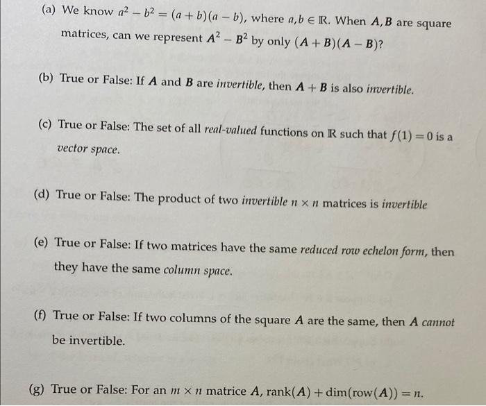 Solved - (a) We Know A? – B2 = (a + B)(a - B), Where Ab € R. | Chegg.com