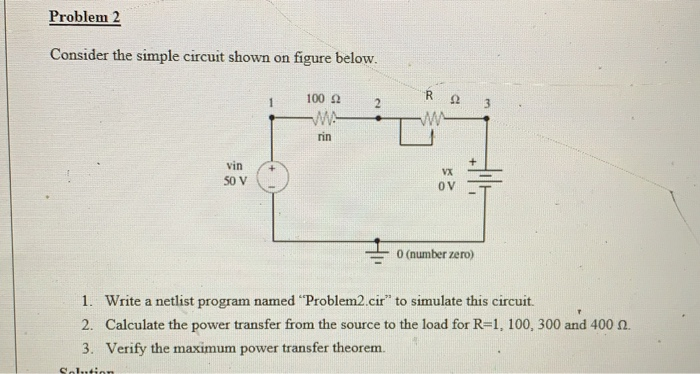 Problem 2 Consider the simple circuit shown on figure | Chegg.com
