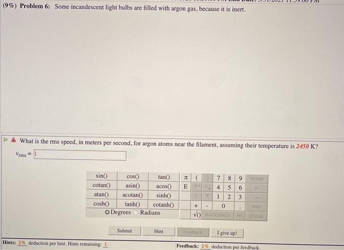 Solved (9) Problem 6 Some incandescent light bulbs are