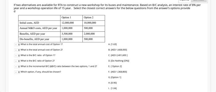 Solved If Two Alternatives Are Available For Rta To Const Chegg Com