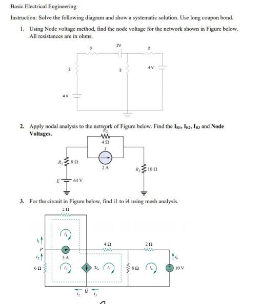 Solved Basic Electrical Engineering Instruction: Solve The | Chegg.com