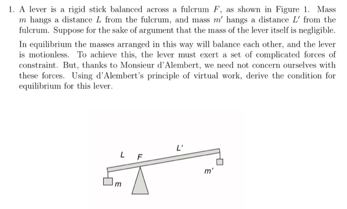 Solved 1. A lever is a rigid stick balanced across a fulcrum | Chegg.com