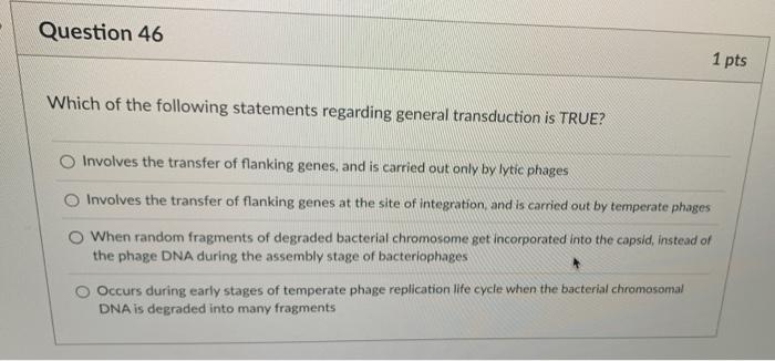 Solved Question 46 1 pts Which of the following statements | Chegg.com