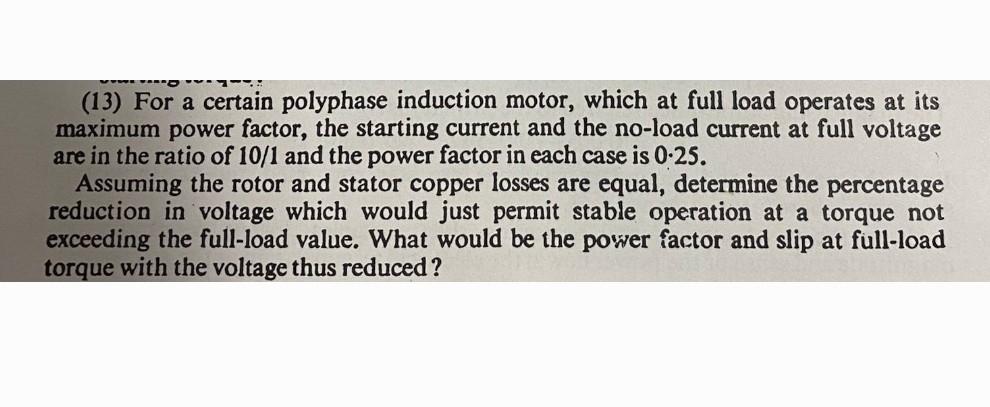 Solved (13) For a certain polyphase induction motor, which | Chegg.com