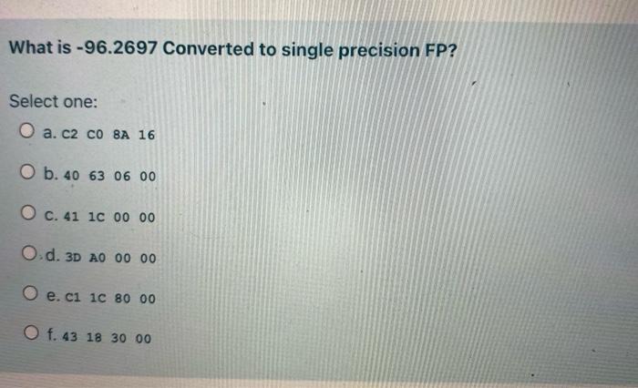 solved-what-is-96-2697-converted-to-single-precision-fp-chegg