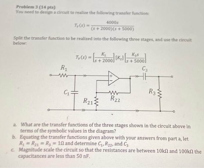 Solved Problem 3 (14 pts) You need to design a circuit to | Chegg.com