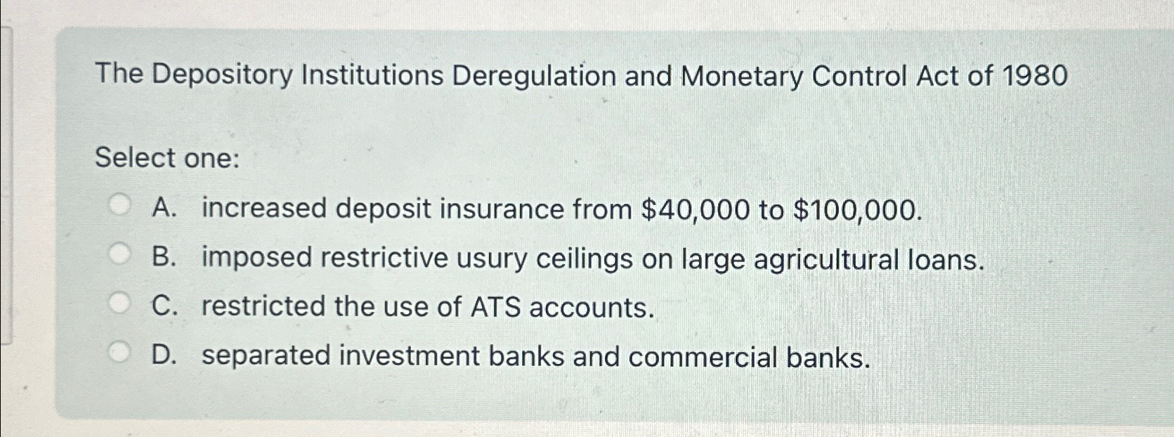 Solved The Depository Institutions Deregulation And Monetary | Chegg.com