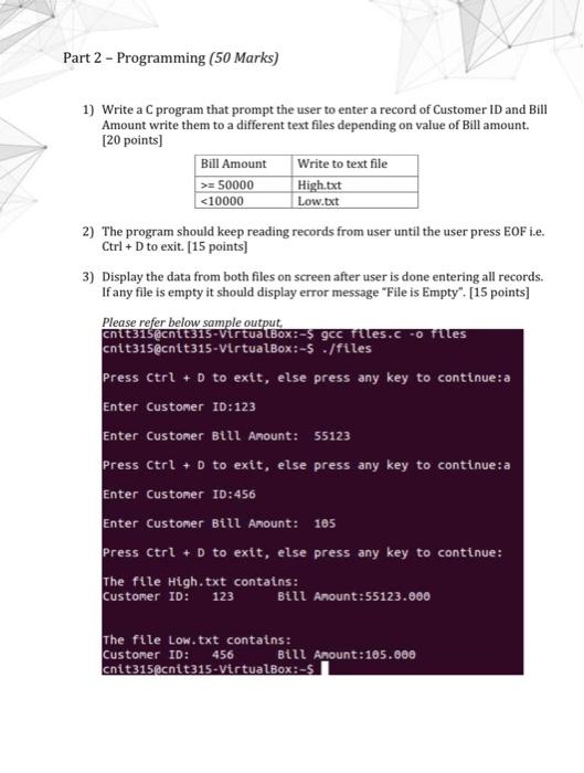 Solved Part 1 - Programming (50 Marks) Write a program to do | Chegg.com