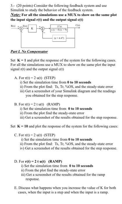 Solved 3.- (20 points) Consider the following feedback | Chegg.com