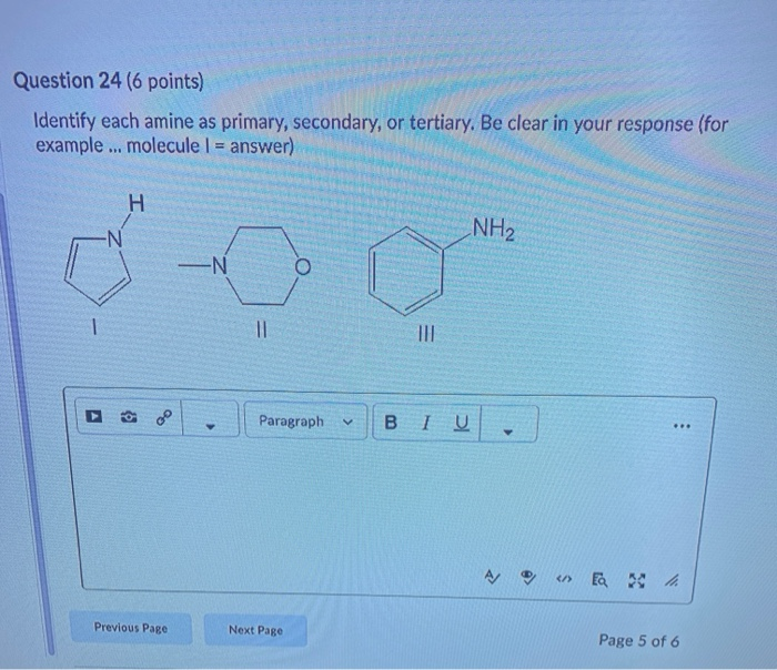 Solved Question 24 (6 points) Identify each amine as | Chegg.com