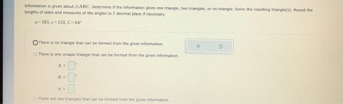 Solved Information is given about AABC. Determine if the | Chegg.com
