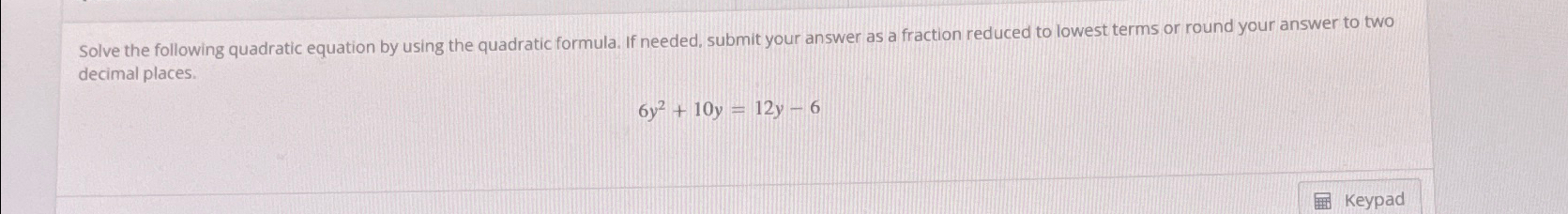 Solved Solve the following quadratic equation by using the | Chegg.com