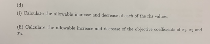 solved q11. explain the allowable increase and... Solved (d) (i) Calculate the allowable increase and | Chegg.com