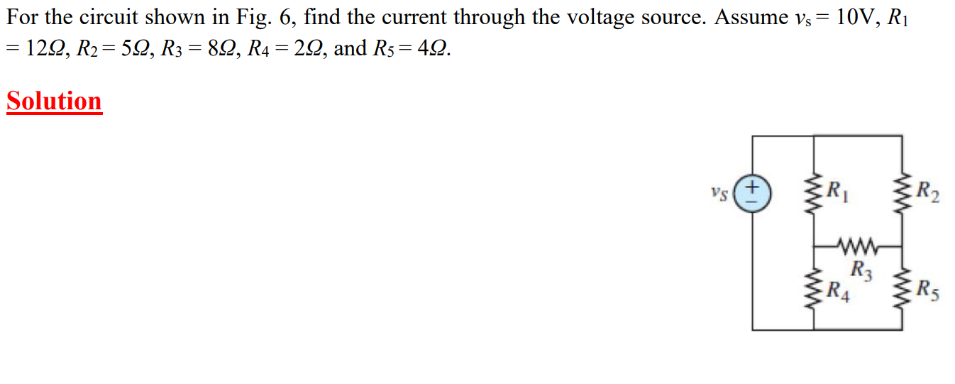 Solved For the circuit shown in Fig. 6 , ﻿find the current | Chegg.com