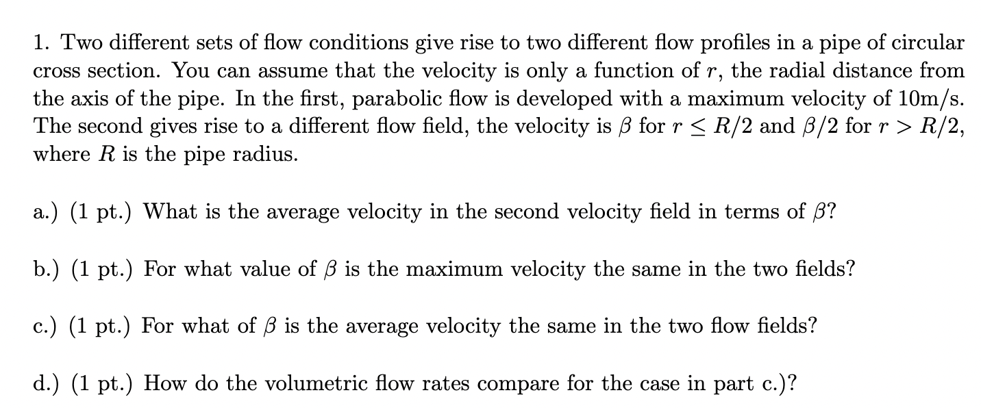 Solved Two different sets of flow conditions give rise to | Chegg.com
