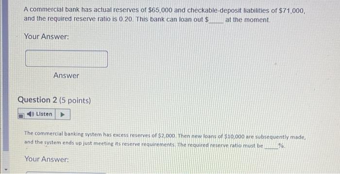 Solved A commercial bank has actual reserves of $65,000 and | Chegg.com