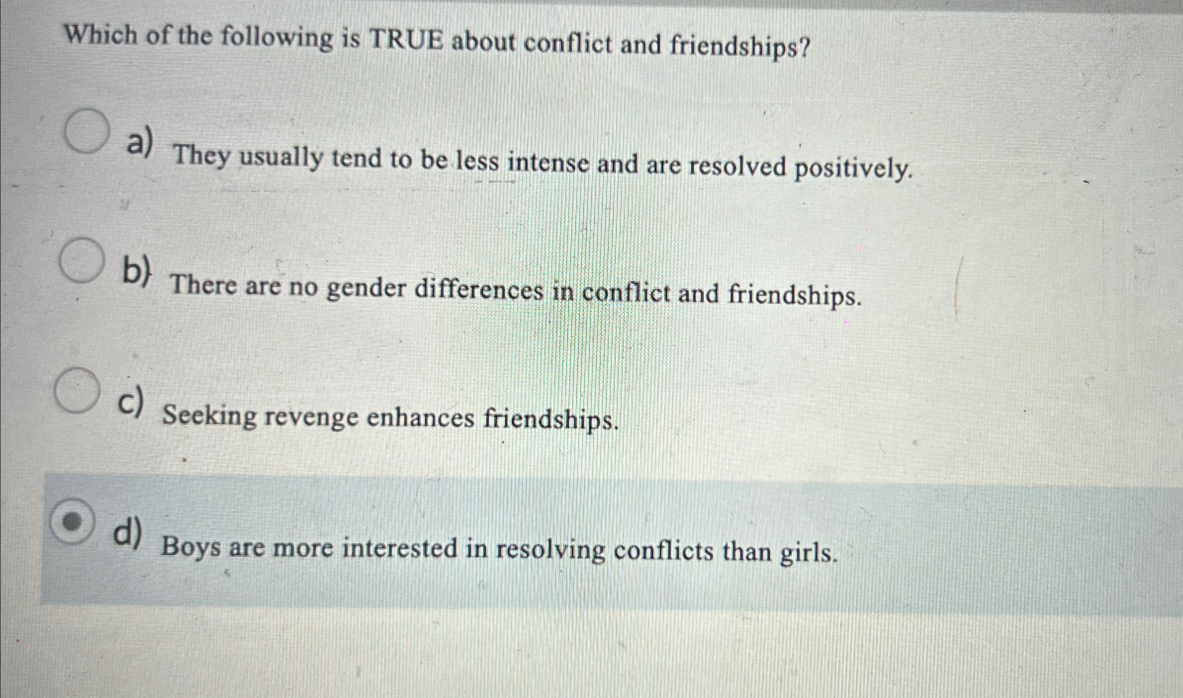 Solved Which of the following is TRUE about conflict and | Chegg.com