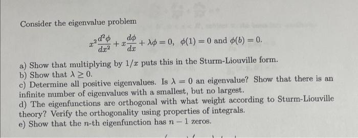 Solved Consider the eigenvalue problem | Chegg.com