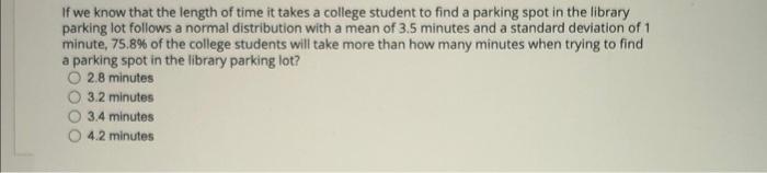 Solved If we know that the length of time it takes a college | Chegg.com