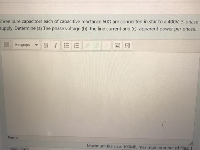 Solved Three pure capacitors each of capacitive reactance