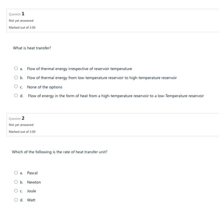 Solved What is heat transfer? a. Flow of thermal energy | Chegg.com
