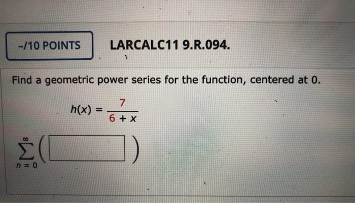Solved 10 Points Larcalc11 9 R 094 Find A Geometric Po Chegg Com