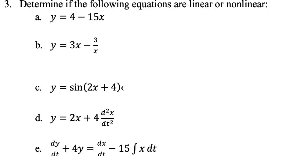 Determine if the following equations are linear or | Chegg.com