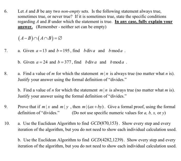 Solved 6. Let A And B Be Any Two Non-empty Sets. Is The | Chegg.com