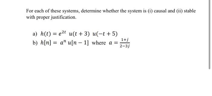 Solved For each of these systems, determine whether the | Chegg.com