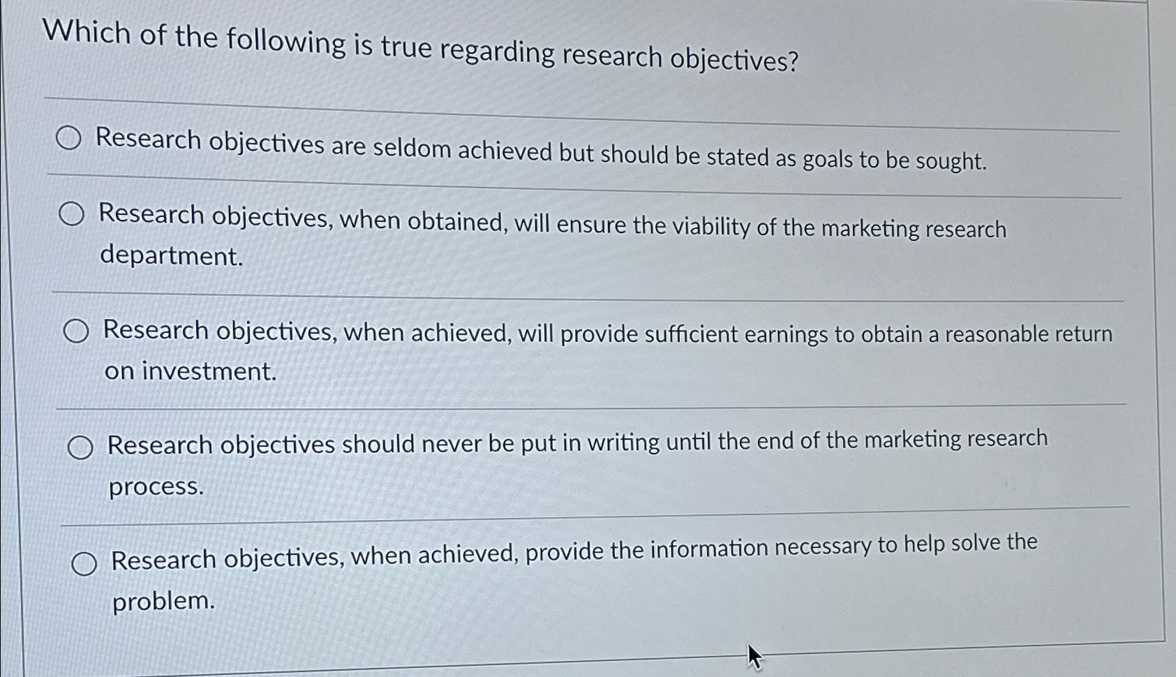 Solved Which of the following is true regarding research | Chegg.com