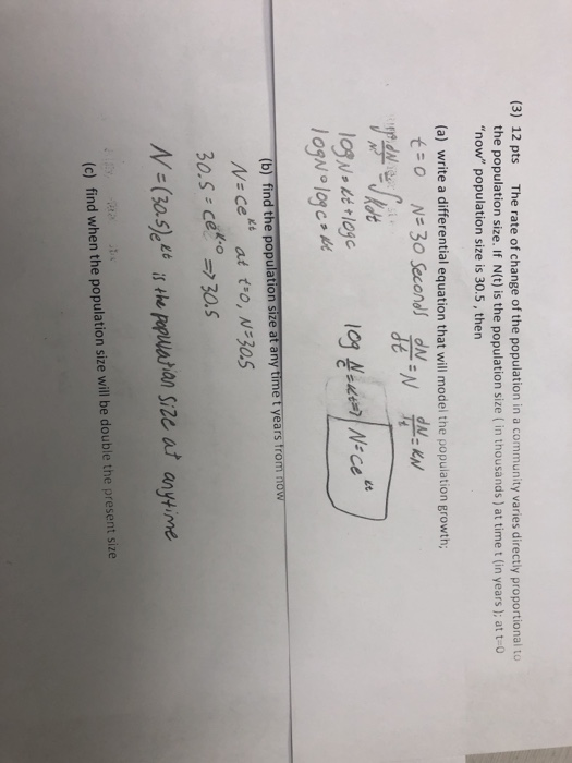 Solved (3) 12 pts The rate of change of the population in a | Chegg.com
