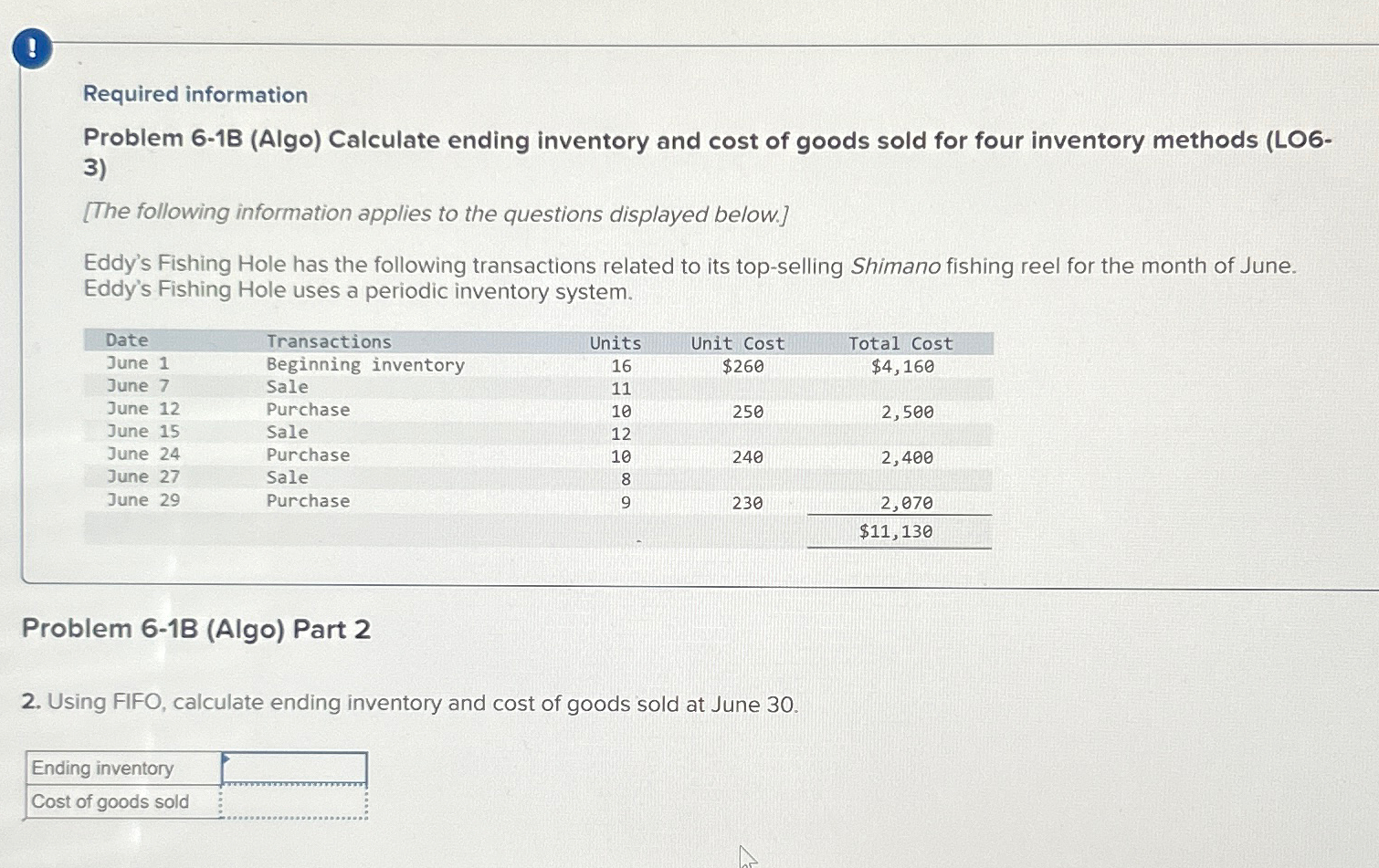 Solved !Required InformationProblem 6-1B (Algo) ﻿Calculate | Chegg.com