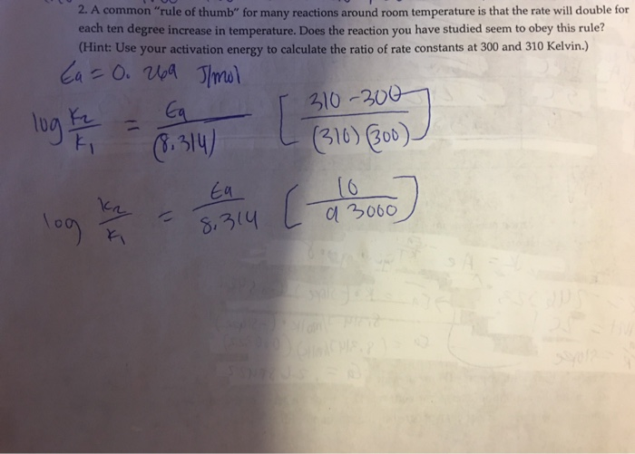 solved-2-a-common-rule-of-thumb-for-many-reactions-around-chegg