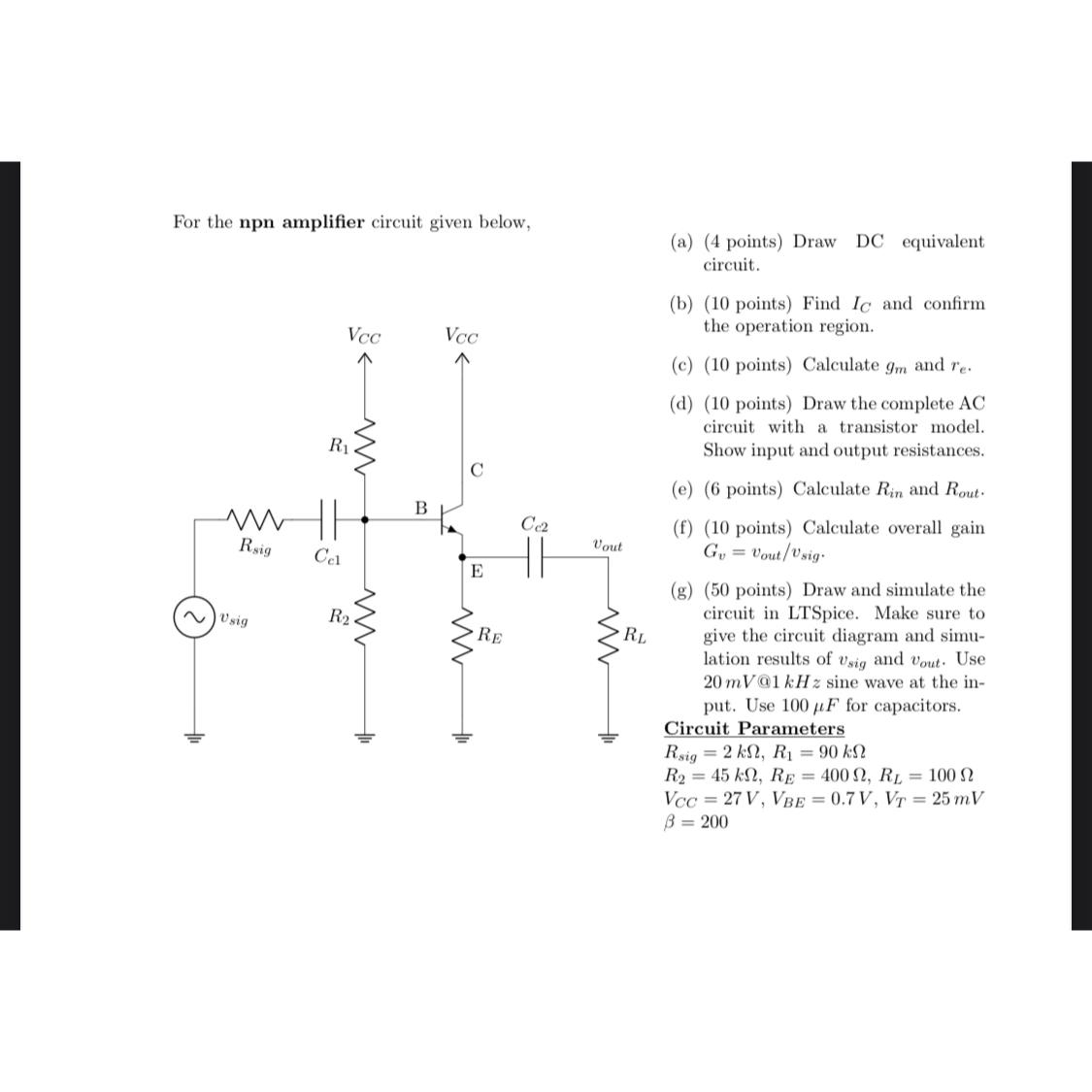 Solved For the npn amplifier circuit given below,(a) (4