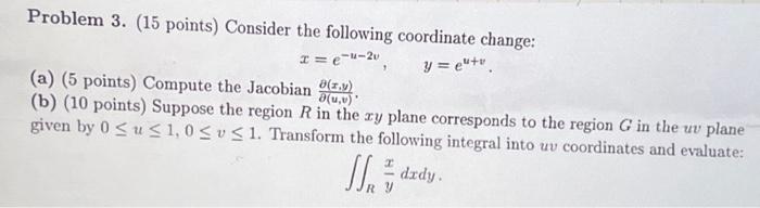 Solved Problem 3. (15 points) Consider the following | Chegg.com